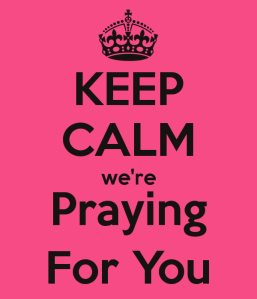 keep-calm-were-praying-for-you